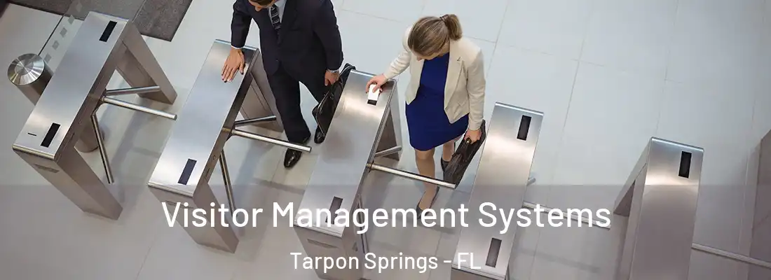 Visitor Management Systems Tarpon Springs - FL